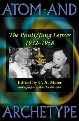 Cover of Atom and Archetype: The Pauli/Jung Letters